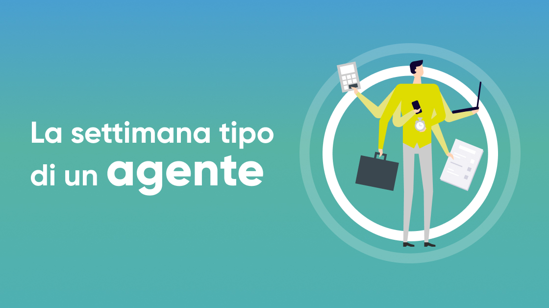 La settimana tipo di un agente: appuntamenti, lead e Order Sender